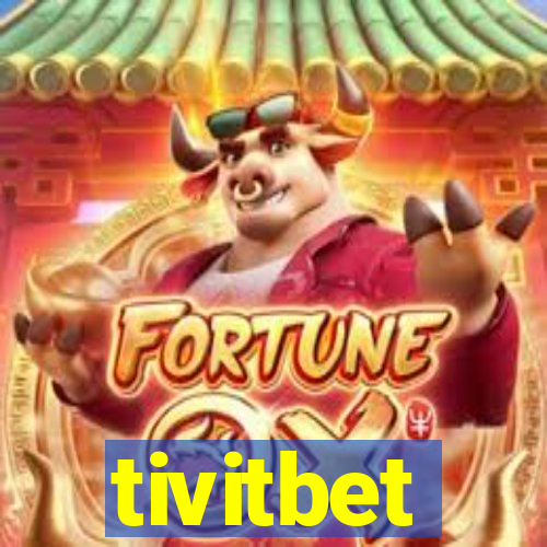 tivitbet