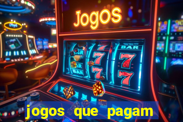 jogos que pagam para vc jogar