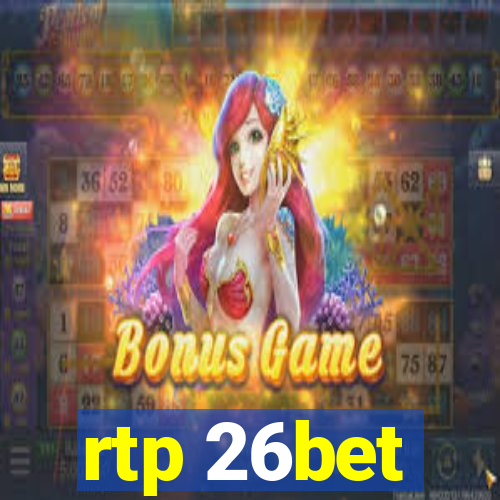 rtp 26bet