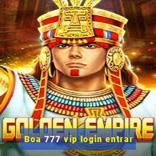 Boa 777 vip login entrar