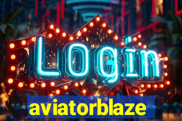 aviatorblaze