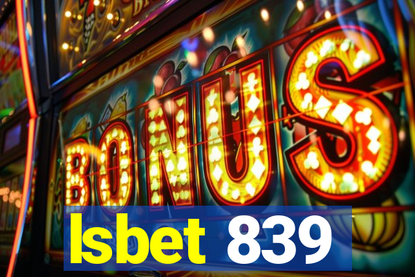 lsbet 839