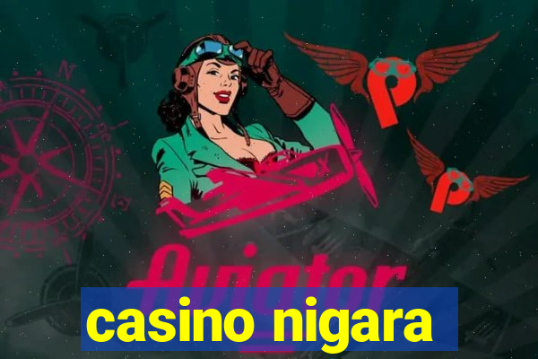 casino nigara