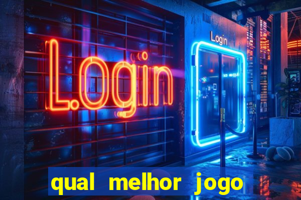 qual melhor jogo do brazino777