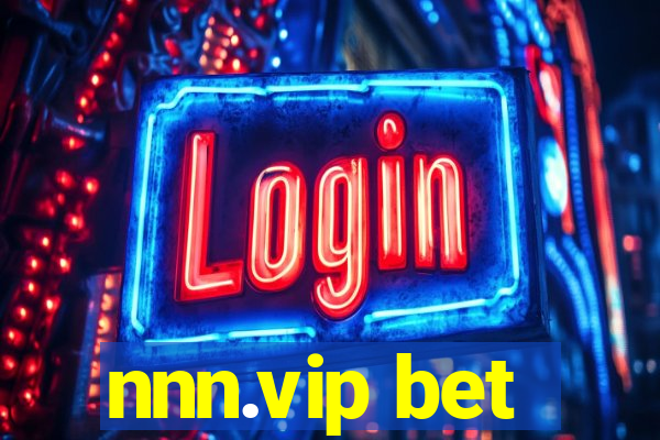 nnn.vip bet