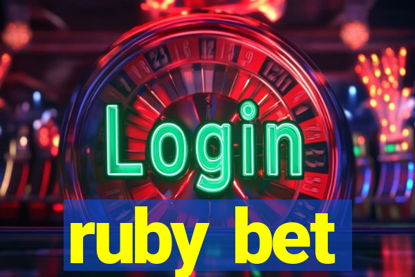 ruby bet