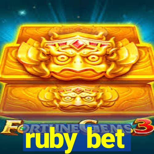 ruby bet