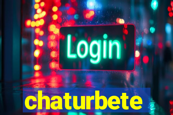 chaturbete