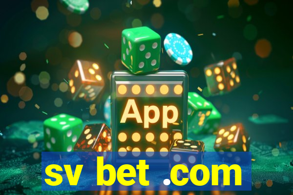 sv bet .com