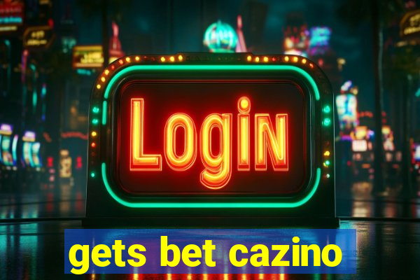 gets bet cazino