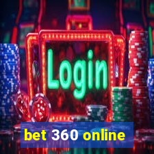 bet 360 online