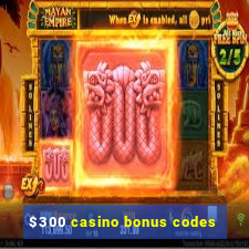 $300 casino bonus codes