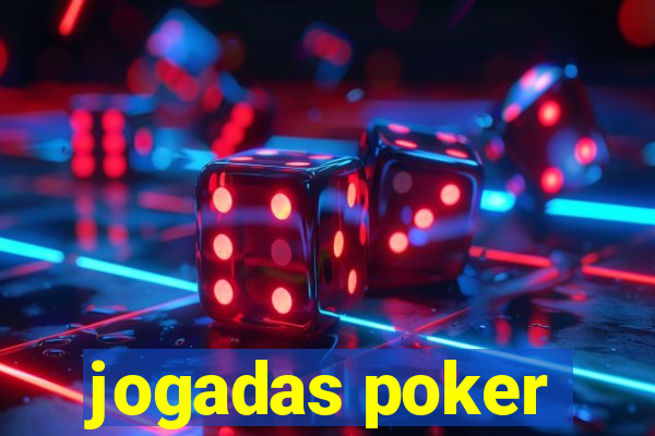 jogadas poker