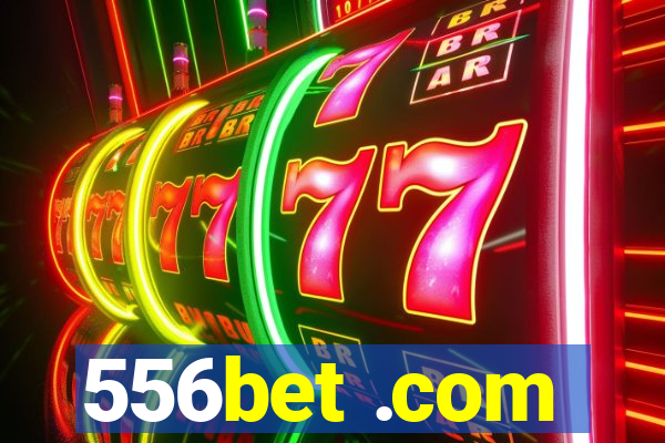 556bet .com