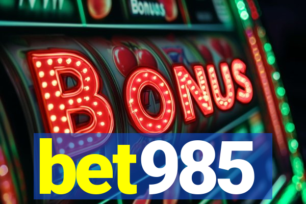 bet985