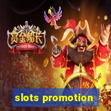 slots promotion