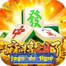 jogo do tigre rodada grátis