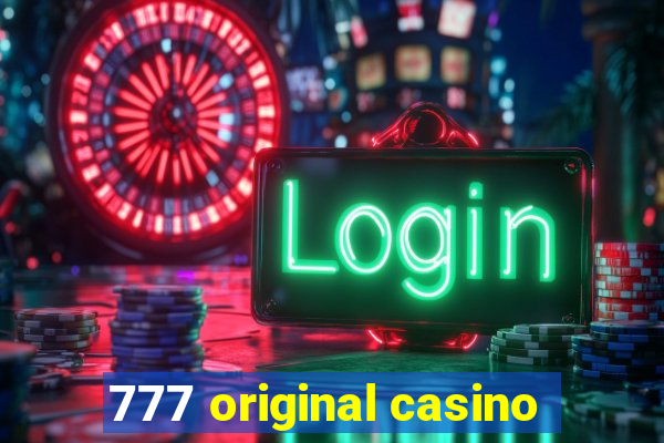 777 original casino