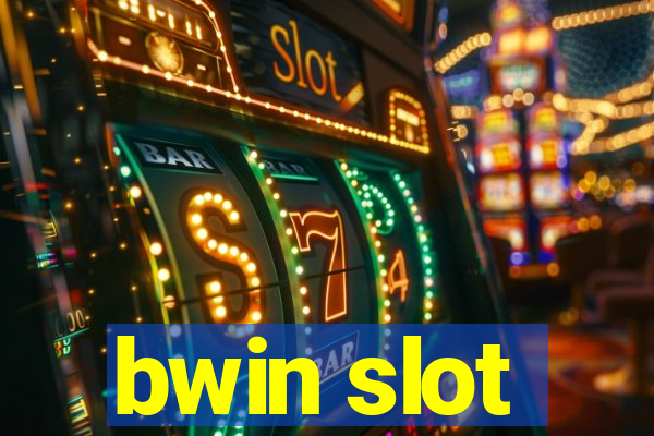 bwin slot