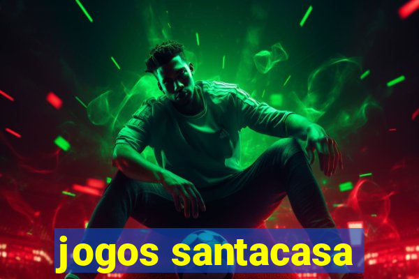 jogos santacasa