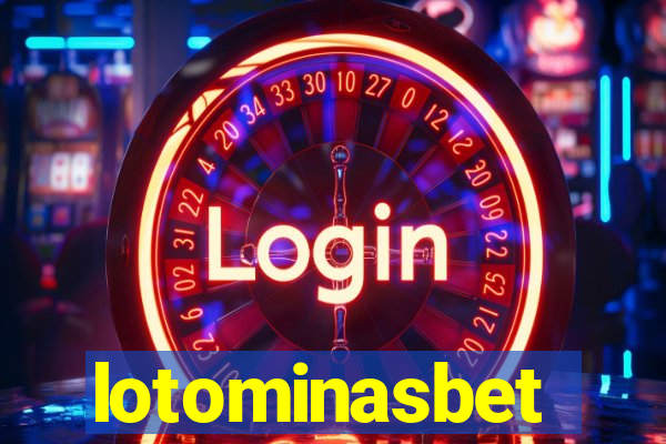 lotominasbet