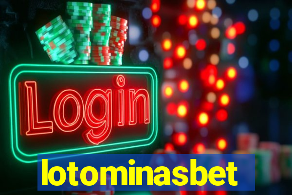 lotominasbet