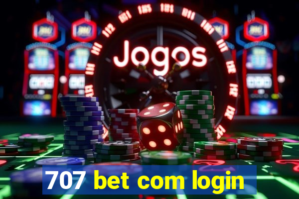 707 bet com login