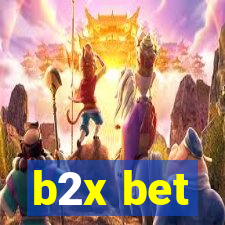 b2x bet