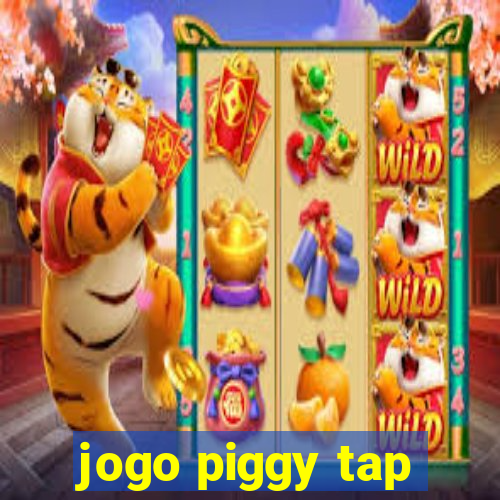 jogo piggy tap