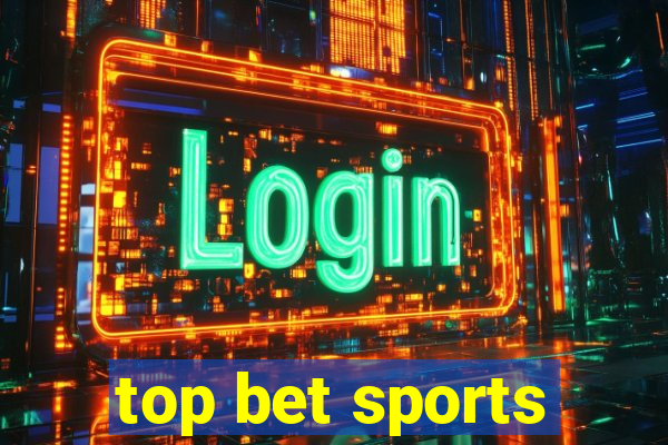 top bet sports