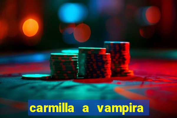 carmilla a vampira de karnstein pdf