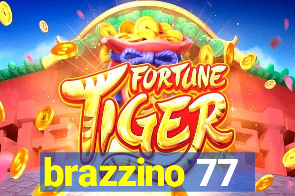 brazzino 77