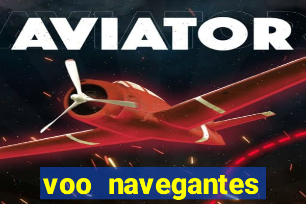 voo navegantes porto alegre