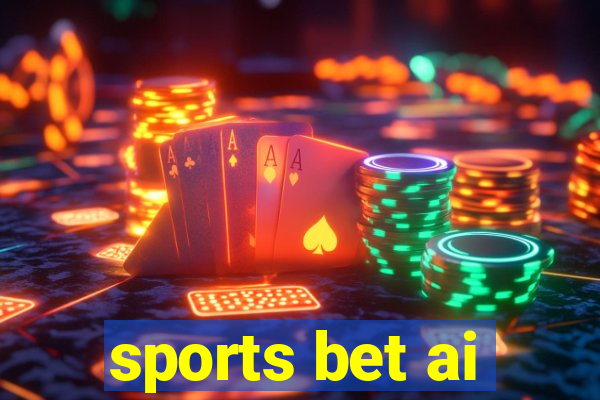 sports bet ai