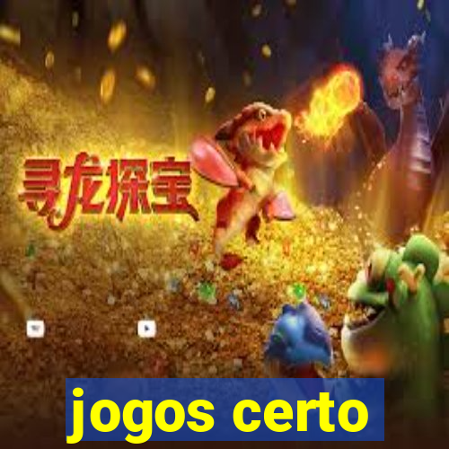 jogos certo