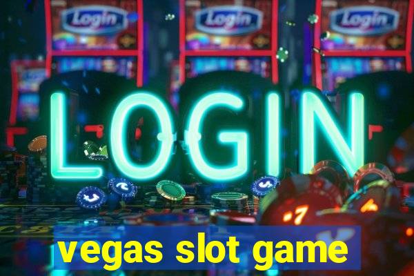 vegas slot game