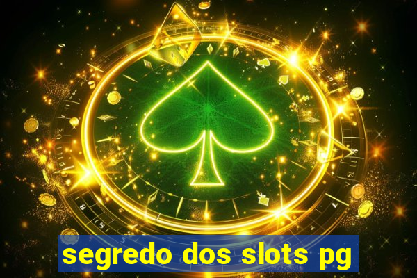 segredo dos slots pg