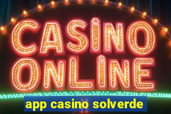 app casino solverde