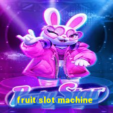 fruit slot machine