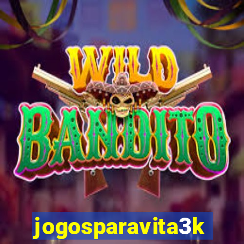 jogosparavita3k