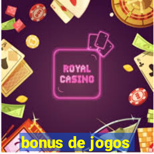 bonus de jogos