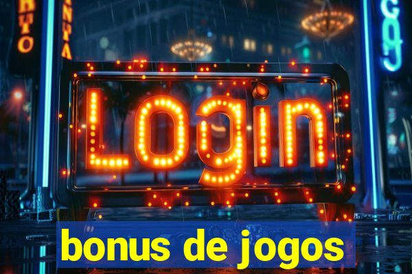 bonus de jogos