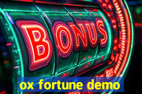 ox fortune demo