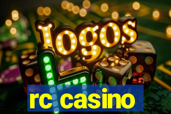 rc casino