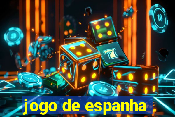 jogo de espanha