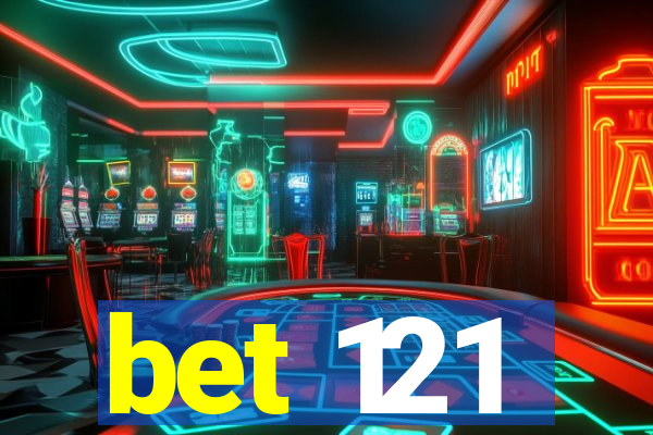 bet 121