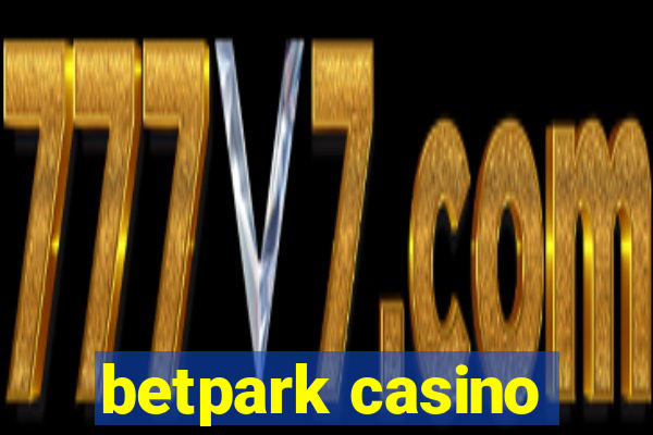 betpark casino