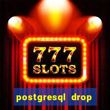 postgresql drop replication slot