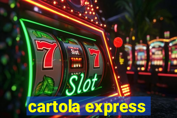 cartola express