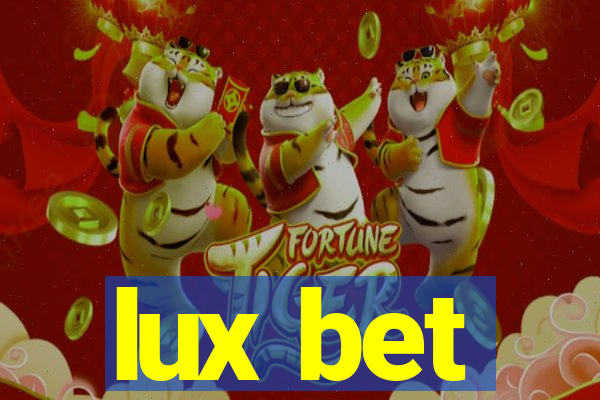 lux bet